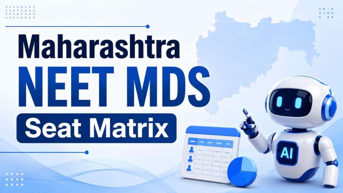 Maharashtra NEET MDS Seat Matrix 2026: Government & Private Colleges Total Seats